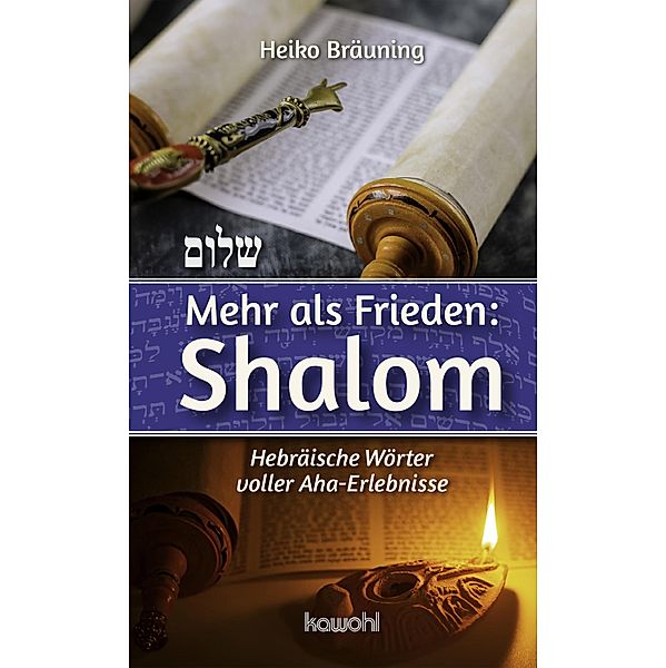 Mehr als Frieden: Shalom, Heiko Bräuning