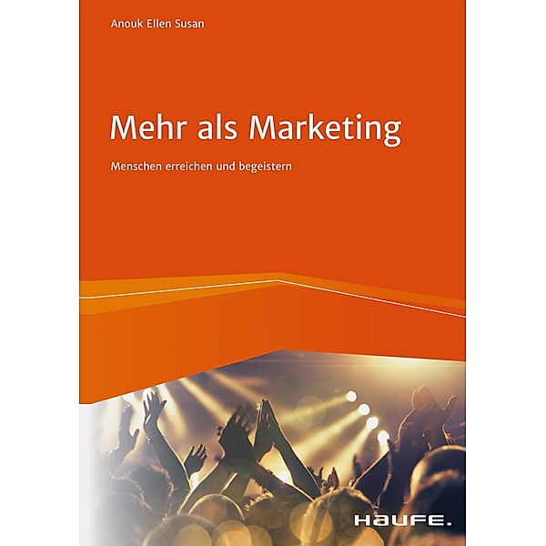 Mehr als Marketing, Anouk Ellen Susan