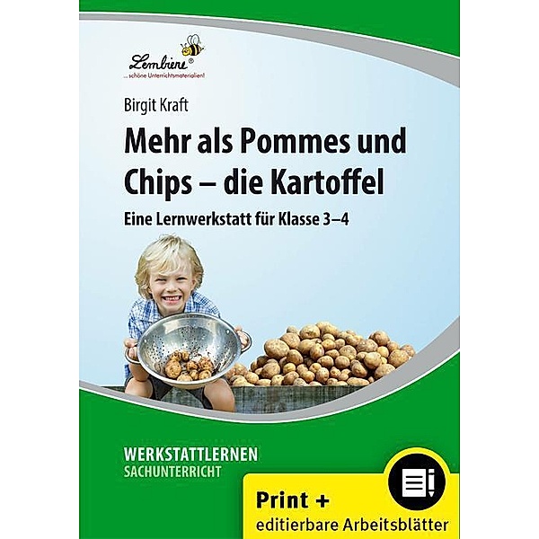 Mehr als Pommes und Chips - die Kartoffel, m. 1 CD-ROM, Birgit Kraft