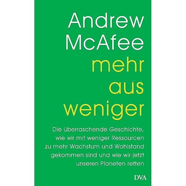 Mehr aus weniger, Andrew McAfee