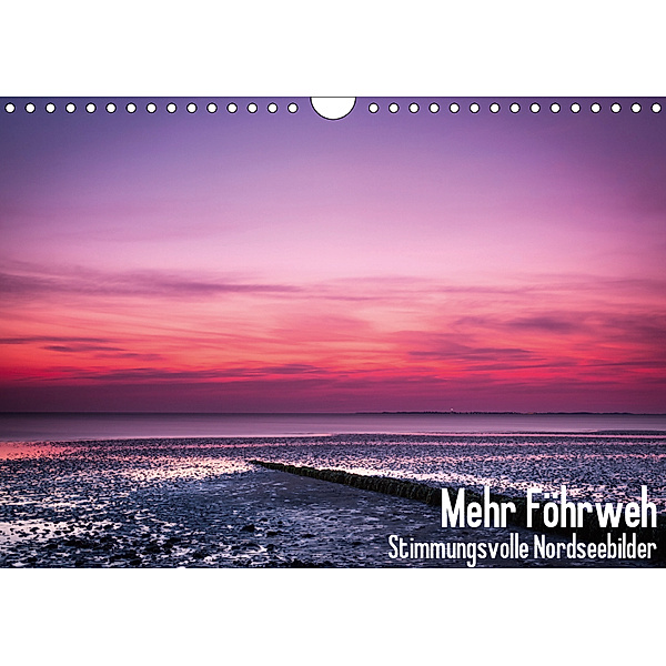 Mehr Föhrweh (Wandkalender 2019 DIN A4 quer), Konstantin Articus