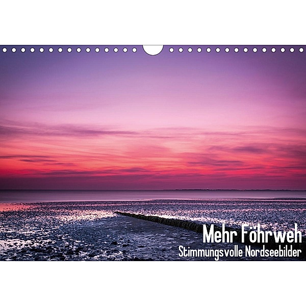 Mehr Föhrweh (Wandkalender 2021 DIN A4 quer), Konstantin Articus
