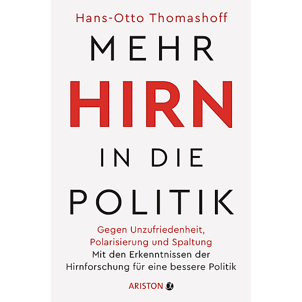 Mehr Hirn in die Politik, Hans-Otto Thomashoff