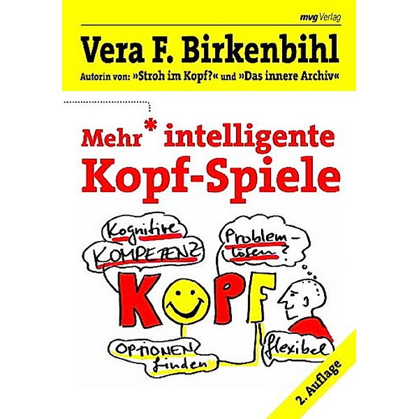 Mehr intelligente Kopf-Spiele, Vera F. Birkenbihl