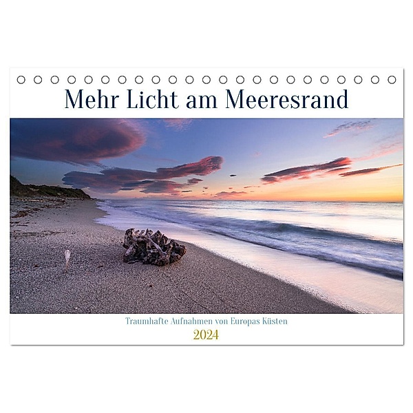 Mehr Licht am Meeresrand (Tischkalender 2024 DIN A5 quer), CALVENDO Monatskalender, Franz Forstner