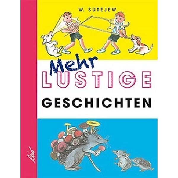 Mehr lustige Geschichten, Wladimir Sutejew