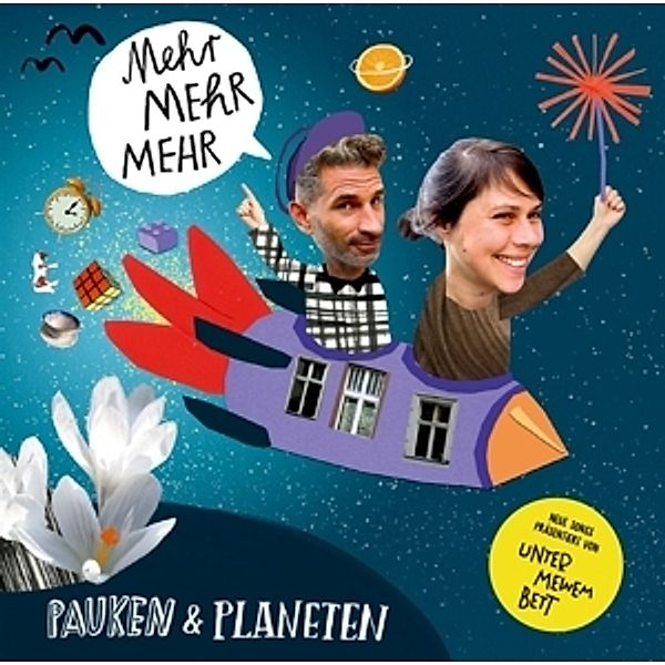 Mehr Mehr Mehr.Kinderlieder, Pauken und Planeten