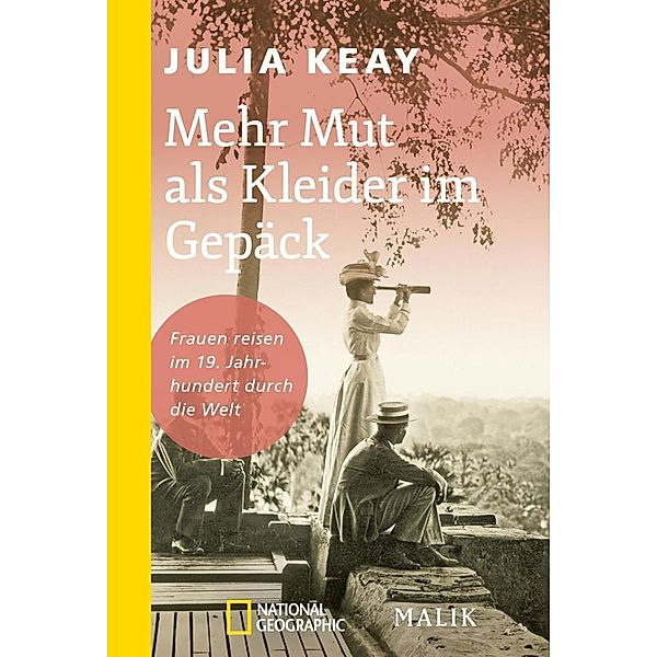 Mehr Mut als Kleider im Gepäck, Julia Keay