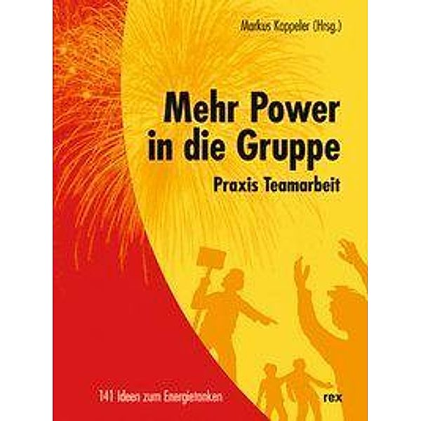 Mehr Power in die Gruppe