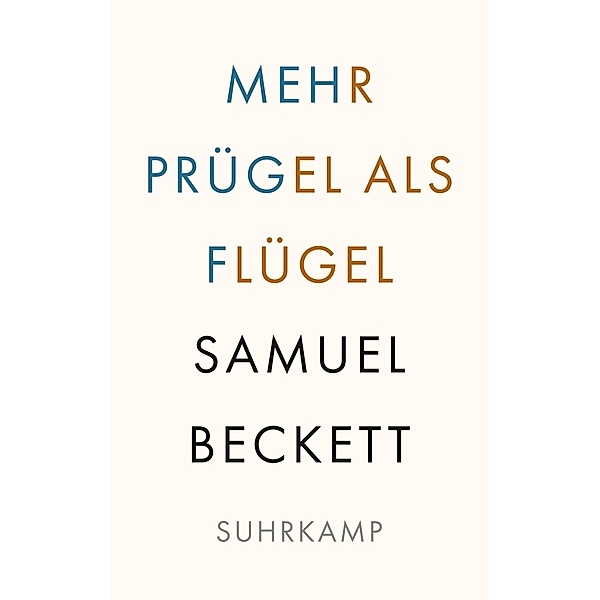 Mehr Prügel als Flügel, Samuel Beckett