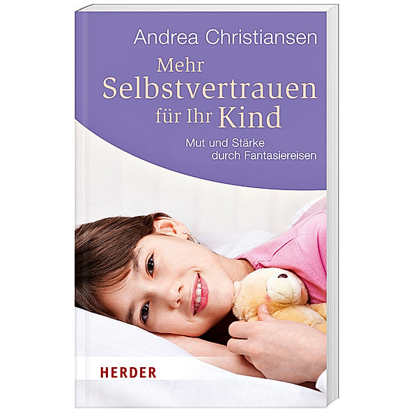 Mehr Selbstvertrauen für Ihr Kind, Andrea Christiansen