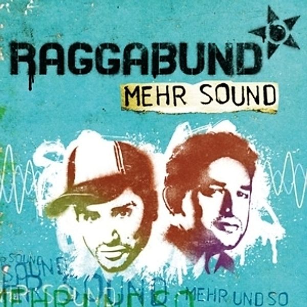 Mehr Sound, Raggabund