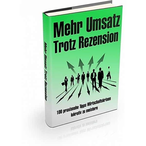 Mehr Umsatz - trotz Rezession, Horst Ludwig