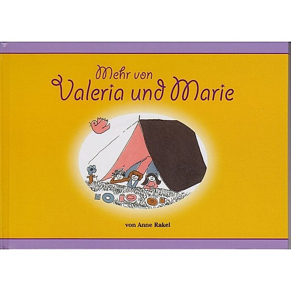 Mehr von Valeria und Marie, Anne Rakel