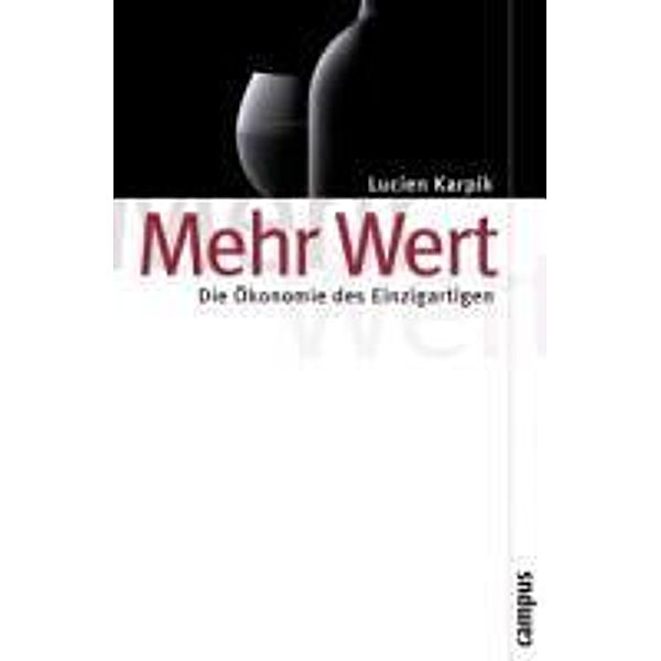 Mehr Wert / Theorie und Gesellschaft Bd.74, Lucien Karpik