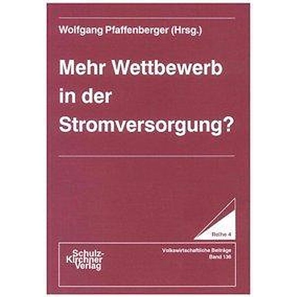 Mehr Wettbewerb in der Stromversorgung?