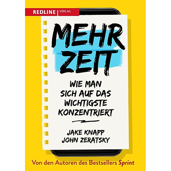 Mehr Zeit, Jake Knapp, John Zeratsky