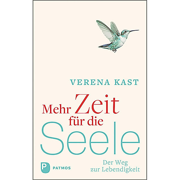 Mehr Zeit für die Seele, Verena Kast