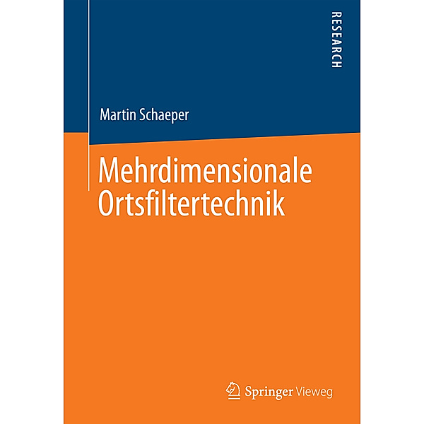Mehrdimensionale Ortsfiltertechnik, Martin Schaeper