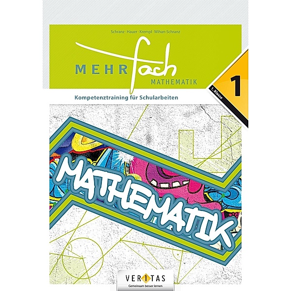 Mehrfach Deutsch/Mathematik - 6. Schuljahr, Paul Schranz, Beatrix Hauer, Manfred Krempl, Natascha Wihan-Schranz