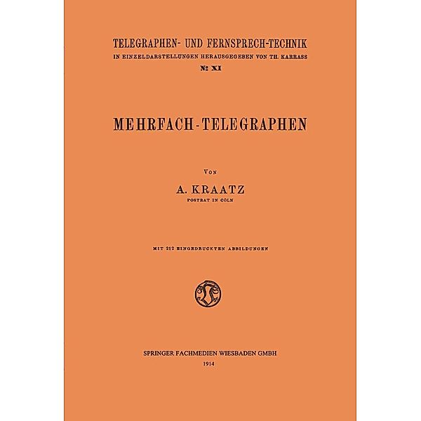 Mehrfach-Telegraphen, August Kraatz