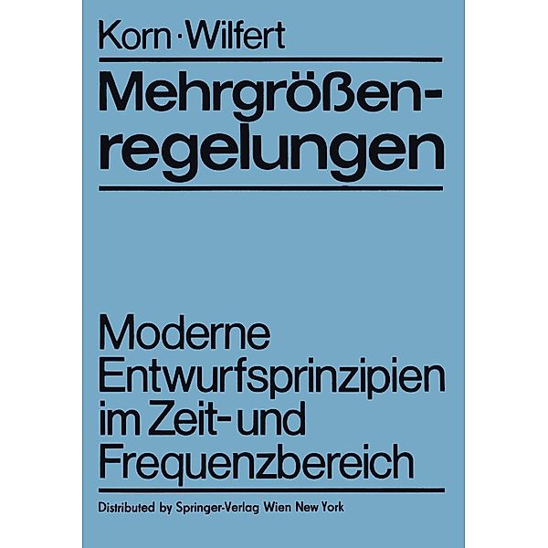 Mehrgrössenregelungen, U. Korn, H. -H. Wilfert