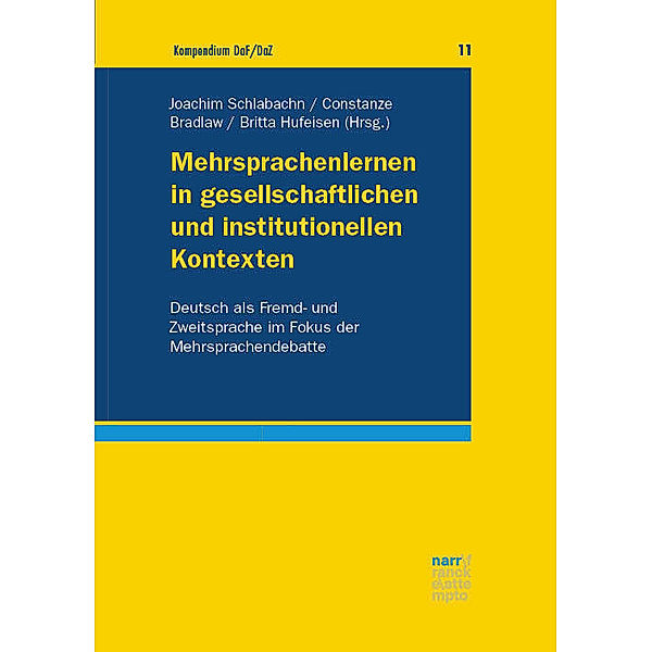 Mehrsprachenlernen in gesellschaftlichen und institutionellen Kontexten