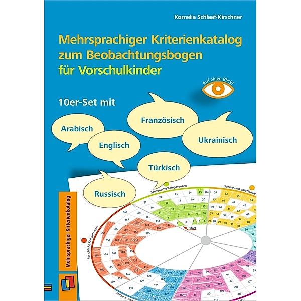 Mehrsprachiger Kriterienkatalog zum Beobachtungsbogen für Vorschulkinder, Kornelia Schlaaf-Kirschner