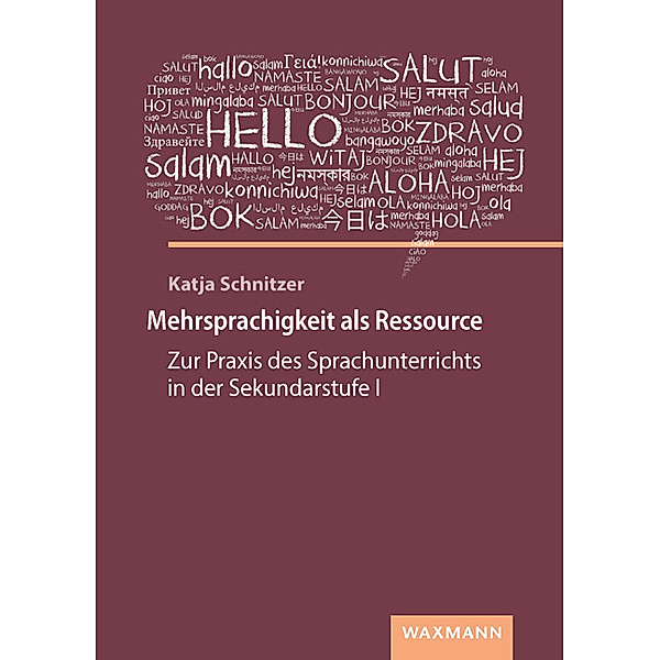 Mehrsprachigkeit als Ressource, Katja Schnitzer