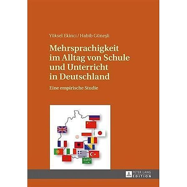 Mehrsprachigkeit im Alltag von Schule und Unterricht in Deutschland, Yuksel Ekinci