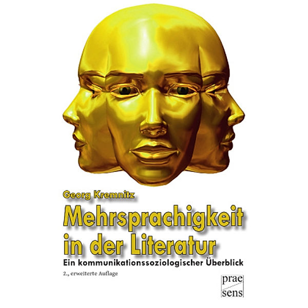 Mehrsprachigkeit in der Literatur, Georg Kremnitz