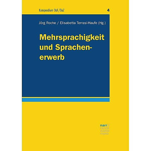 Mehrsprachigkeit und Sprachenerwerb / Kompendium DaF/DaZ Bd.4