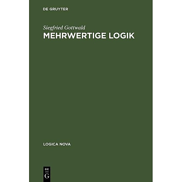 Mehrwertige Logik, Siegfried Gottwald