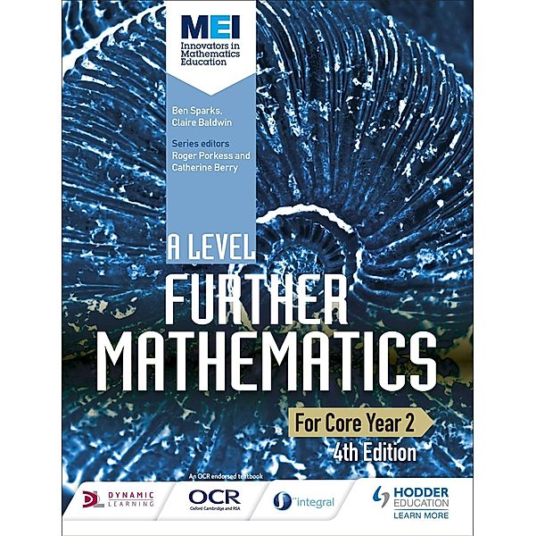 MEI A Level Further Mathematics Core Year 2, Ben Sparks, Claire Baldwin