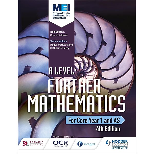 MEI A Level Further Mathematics Year 1 (AS) 4th Edition, Ben Sparks, Claire Baldwin