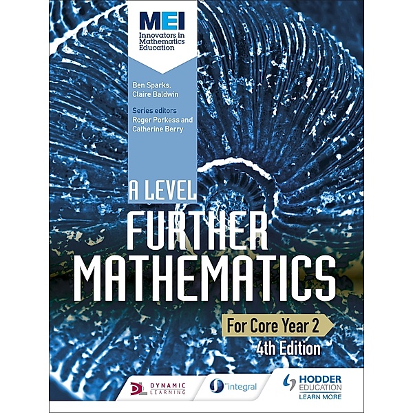 MEI A Level Further Mathematics Year 2 4th Edition, Ben Sparks, Claire Baldwin