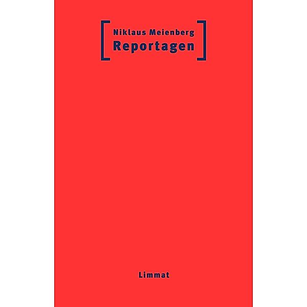 Meienberg, N: Reportagen/2 Bde, Niklaus Meienberg