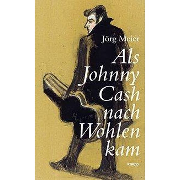 Meier, J: Als Johnny Cash nach Wohlen kam, Jörg Meier