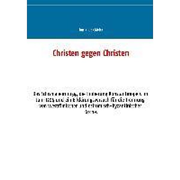 Meier, J: Christen gegen Christen, Jan Niklas Meier