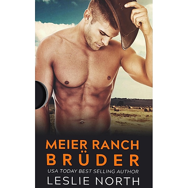 Meier Ranch Brüder, Leslie North
