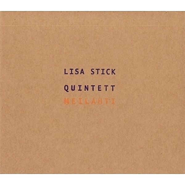 Meilahti, Lisa Quintett Stick