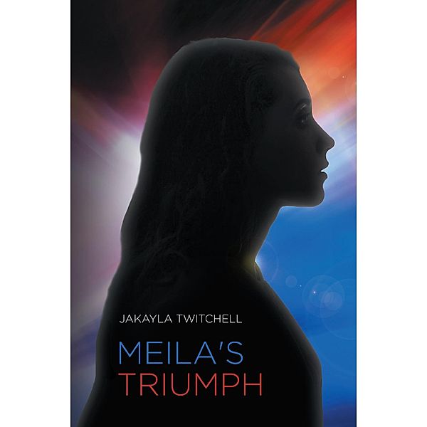 Meila's Triumph, Jakayla Twitchell