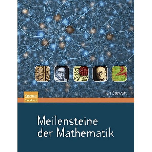 Meilensteine der Mathematik, Ian Stewart