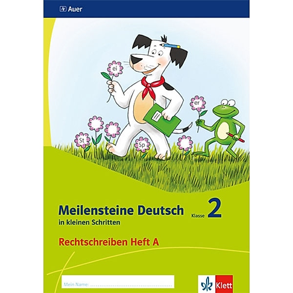 Meilensteine Deutsch in kleinen Schritten / Meilensteine Deutsch in kleinen Schritten 2. Rechtschreiben - Ausgabe ab 2017