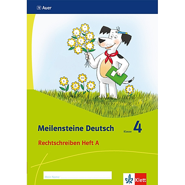 Meilensteine Deutsch / Meilensteine Deutsch 4. Rechtschreiben - Ausgabe ab 2017