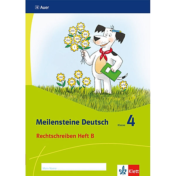 Meilensteine Deutsch / Meilensteine Deutsch 4. Rechtschreiben - Ausgabe ab 2017