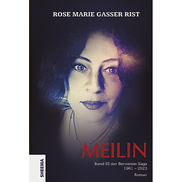 MEILIN, Rose Marie Gasser Rist