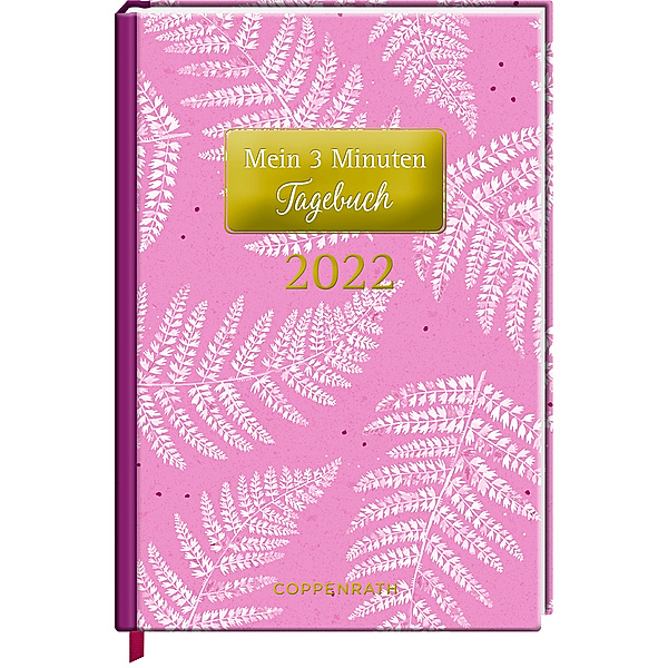 Mein 3 Minuten Tagebuch 2022 - Farn (All about rosé)