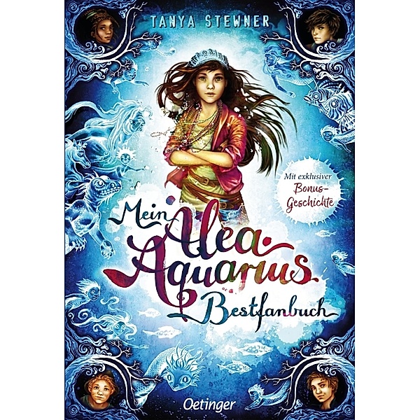 Mein Alea Aquarius Bestfanbuch, Tanya Stewner