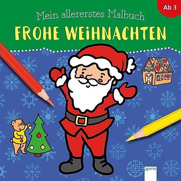 Mein allererstes Malbuch / Mein allererstes Malbuch - Frohe Weihnachten, Verena Münstermann